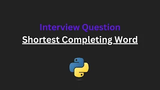 Shortest Completing Word - Leetcode 748