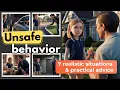 Unsafe behavior may from people we know not always obvious Kids safety 7 practical scenarios