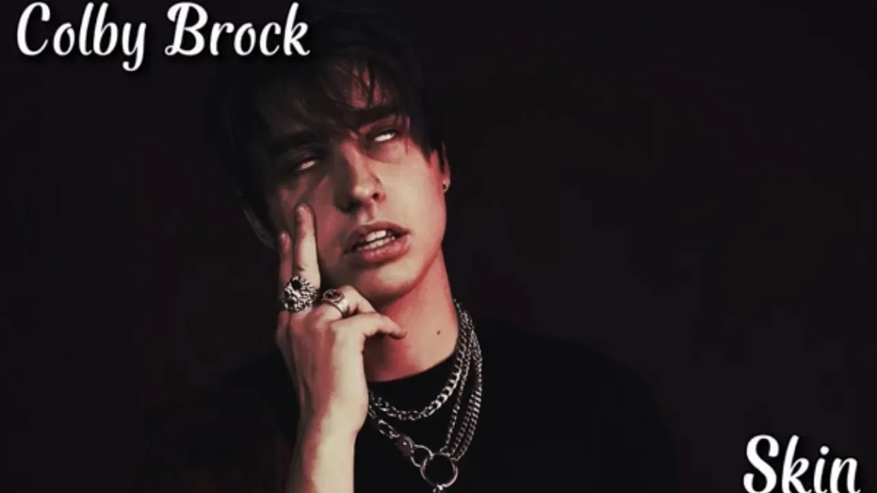 Colby Brock - Skin/lyrics