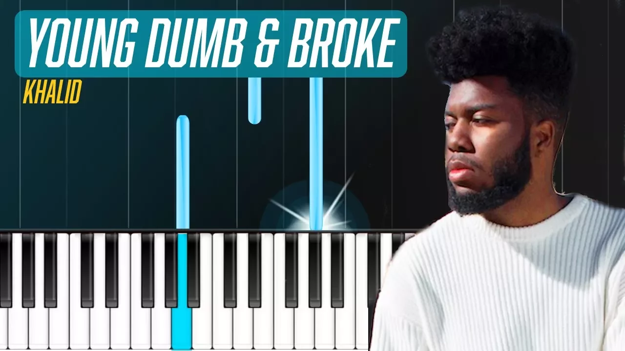 Khalid - "Young, Dumb & Broke" Piano Tutorial - Chords - How To Play - Cover
