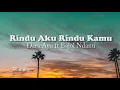 Dara Ayu Ft. Bajol Ndanu - Rindu Aku Rindu Kamu | Lirik Versi Reggae