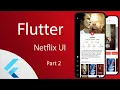 Flutter - Netflix Redesign UI Concept