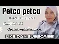 Download Lagu Petca petca karaoke duet tanpa vocal cowok tapsel madina terbaru