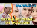 Download Lagu TERBARU CERAMAH LUCU USTADZ DASAD LATIF - KOCAK ABISSSS