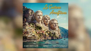 Fabio Rovazzi - LA COSTIERA AMALFITANA feat. Arisa, Nino D'Angelo (Official Audio)