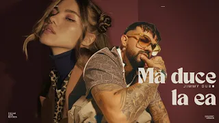 Jimmy Dub - Ma duce la ea (Balkanic Version)