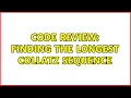 Code Review Finding the longest Collatz Sequence 3 Solutions