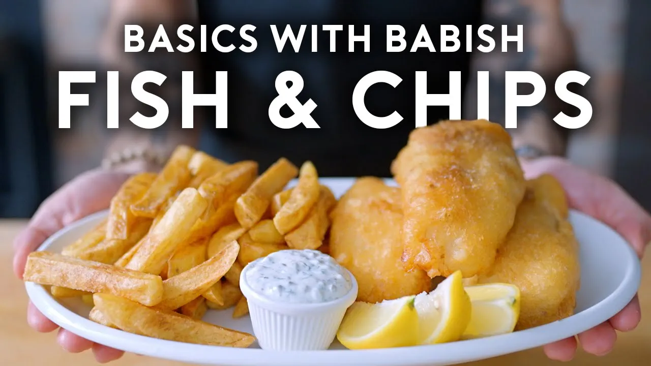 How to Make the Best Fish & Chips   Basics with Babish