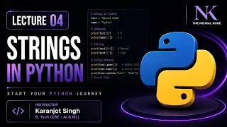 LECTURE - 04 STRINGS IN PYTHON PYTHON PROGRAMMING KARANJOT SINGH