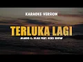 Download Lagu TERLUKA LAGI - MARIO G KLAU FEAT. ECKO SHOW | Karaoke Lagu Timur Terbaru 2024 | Karaoke No Vocal