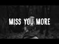 Sophia Angeles - Miss You More (Lyrics)