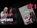 Game Over Girls Ep 1 - Bad Game Descriptions Sims Derail