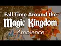 Download Lagu Fall Time Around the Magic Kingdom Ambience | Halloween Fall Disney World Ambience