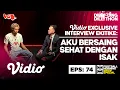 Download Lagu EXCLUSIVE INTERVIEW WITH EKITIKE: AKU \u0026 ISAK BERSAING SEHAT