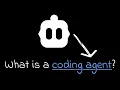 What is a coding agent