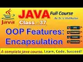 Features of OOP Encapsulation Explained Java for Beginners