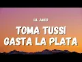 Toma Tussi Gasta La Plata (English Lyrics)