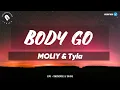 Lagu MOLIY \u0026 Tyla - Body Go (Lyrics)