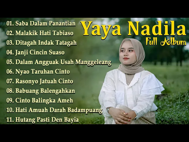 Download MP3 Yaya Nadila Full Album 2023 NgeHITS ~ Lagu Pop Minang Merdu Dan Enak Didengar Saat Beraktitas