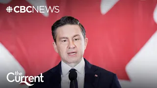 3 Conservatives On Pierre Poilievre S Leadership The Current 