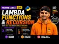 Lambda Functions Recursion in Python Explained with Examples Ep 09