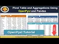 Excel Pivot Table and Aggregations using OpenPxl and Pandas-Part-5