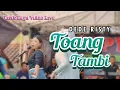 Download Lagu LIRIK LAGU TOANG TAMBI - DEDE RISTY (LIVE)