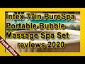 Intex 77in PureSpa Portable Bubble Massage Spa Set reviews 2020 - Must see
