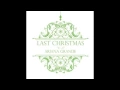 Download Lagu Last Christmas - Ariana Grande