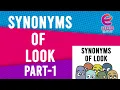 SYNONYMS OF LOOK E-HUB ASWINI