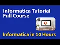 Informatica Tutorial for Beginners Informatica complete tutorial Informatica interview questions