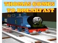 Lagu ROBLOX: Thomas Comes to Breakfast.