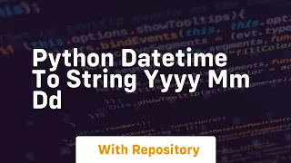 python datetime to string yyyy mm dd