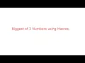 Biggest of 3 Numbers using Macros C Program