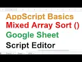 Part 4 - Mixed Array Sorting in Appscript