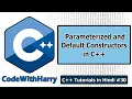Parameterized and Default Constructors In C C Tutorials for Beginners
