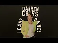 Darren Criss - I Can't Dance (Official Audio)