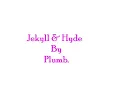 Jekyll & Hyde by Plumb With Lyrics!