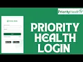 Priority Health Login How to Login Priority Health Account 2024