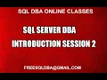 Sql Server DBA Introduction Session2
