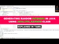 Generating Random Integers in Java Using java util Random