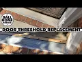 How To Replace My Door Threshold Surprisingly Easy
