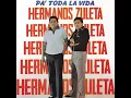 Mi Hermano Y Yo (Album Version)