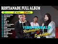 Download Lagu RESTIANADE Full Album Terbaru 2024 Lagu Jawa Populer - Selendang Biru - Aku Ikhlas