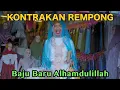 Download Lagu BAJU BARU ALHAMDULILLAH EDISI RAMADHAN 1444H || KONTRAKAN REMPONG EPISODE 633