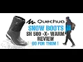 Quechua Men s Warm Waterproof Snow Hiking Boots - SH500 X-WARM Unboxing and Review Winter Boots