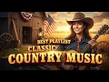 Lagu Top 100 Most Loved Classic Country || Kenny Rogers, Willie Nelson, Buck Owens Ъца vol 123