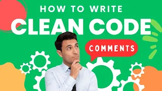How to Write Clean Code Writing Comments