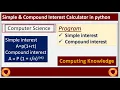 How to calculate simple and compound interest in python interest calculator in python