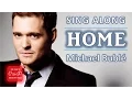 Download Lagu How to sing HOME by Michael Bublé | Sing Along with #DrDan (Cover with LYRICS)
